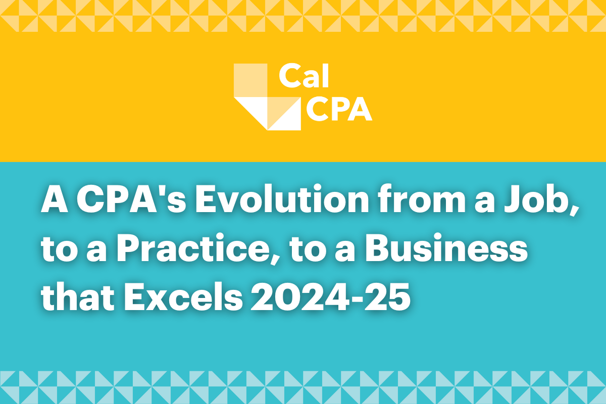 A CPA's Evolution from a Job, to a Practice, to a Business that Excels Sponsor: West Pac