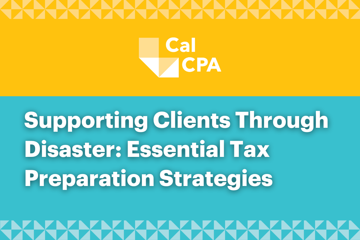 Supporting Clients Through Disaster: Essential Tax Preparation Strategies