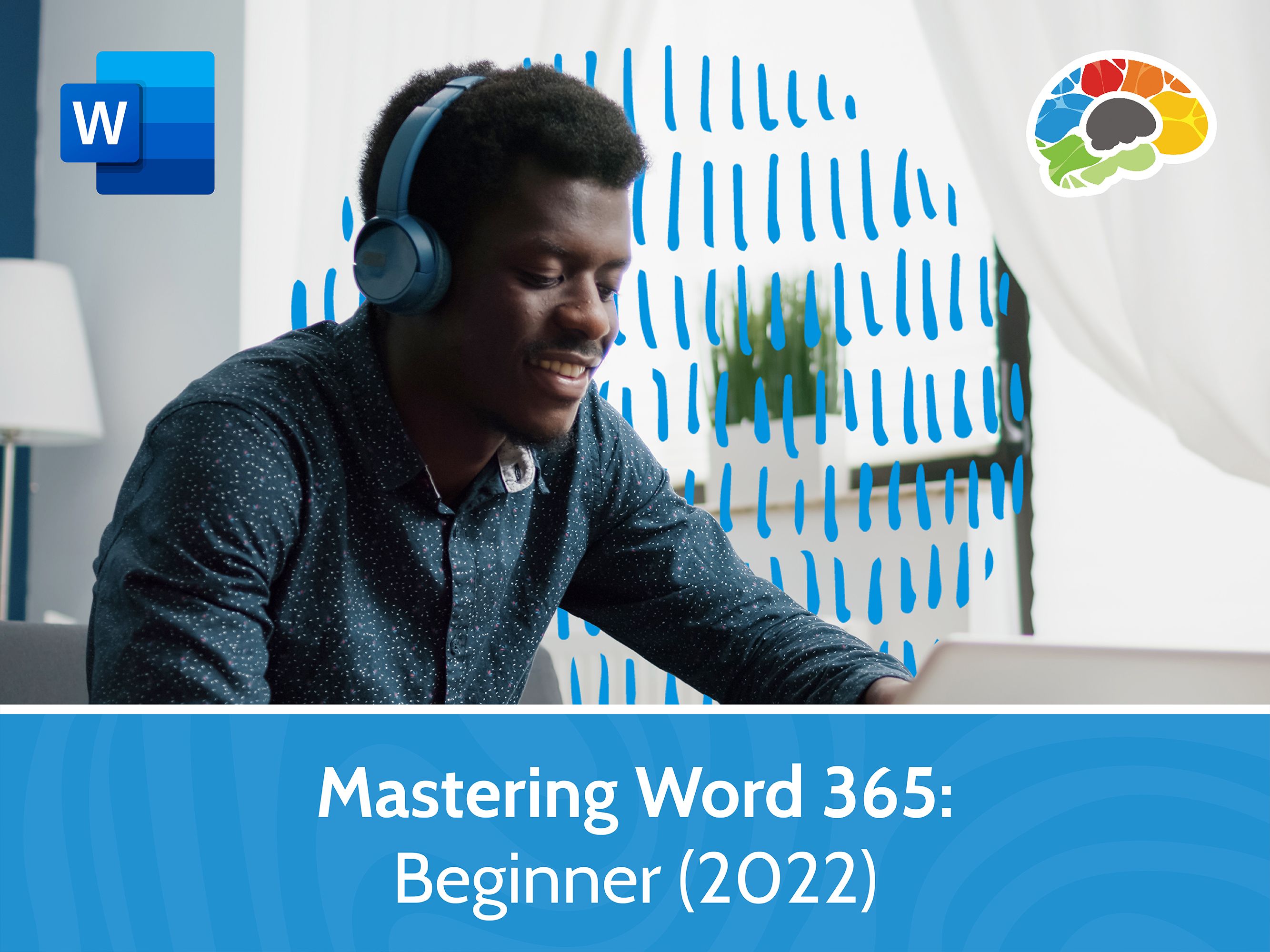 Mastering Word 365 - Beginner (2022)