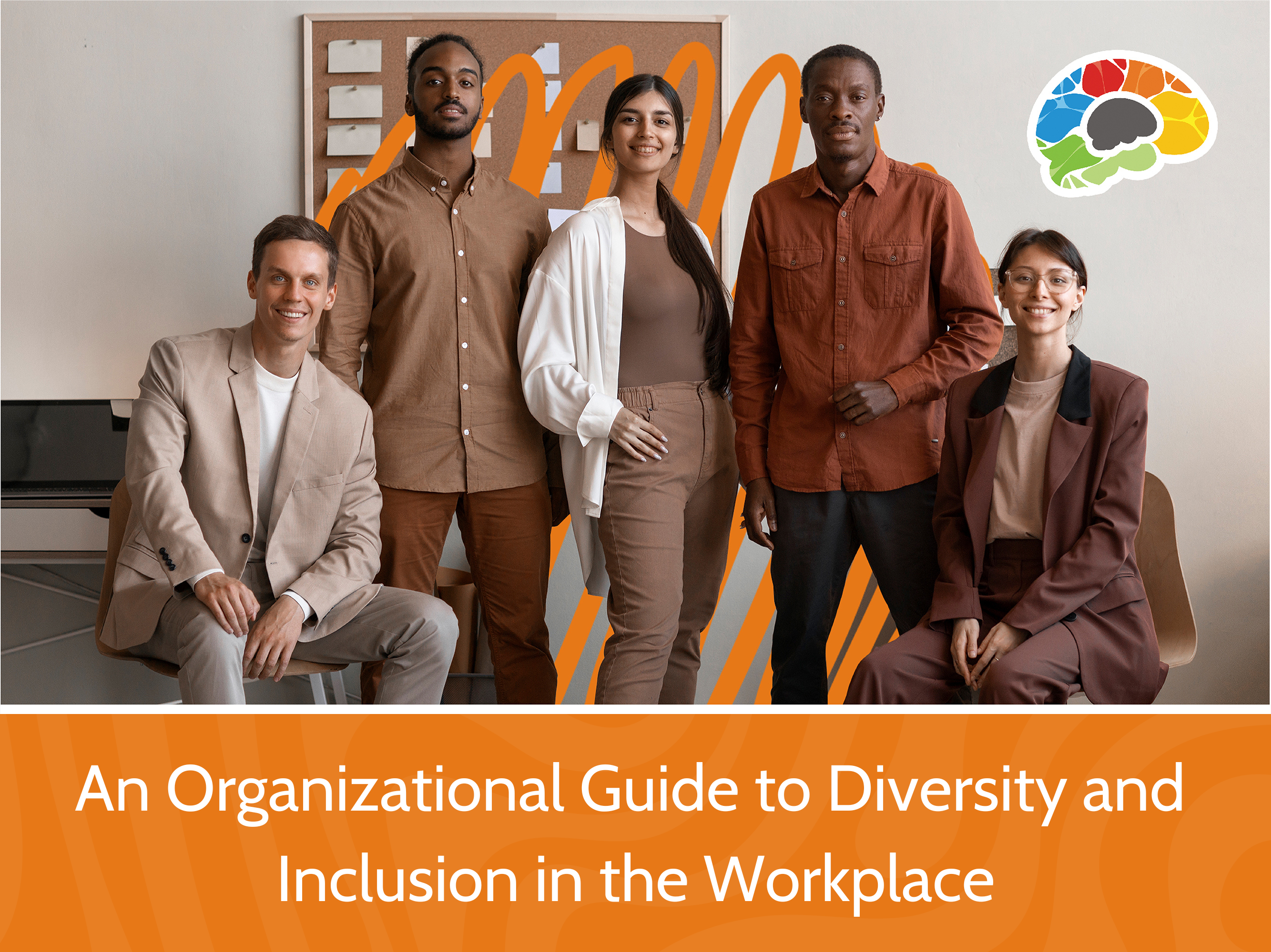 An Organizational Guide to Diversity and Inclusion
