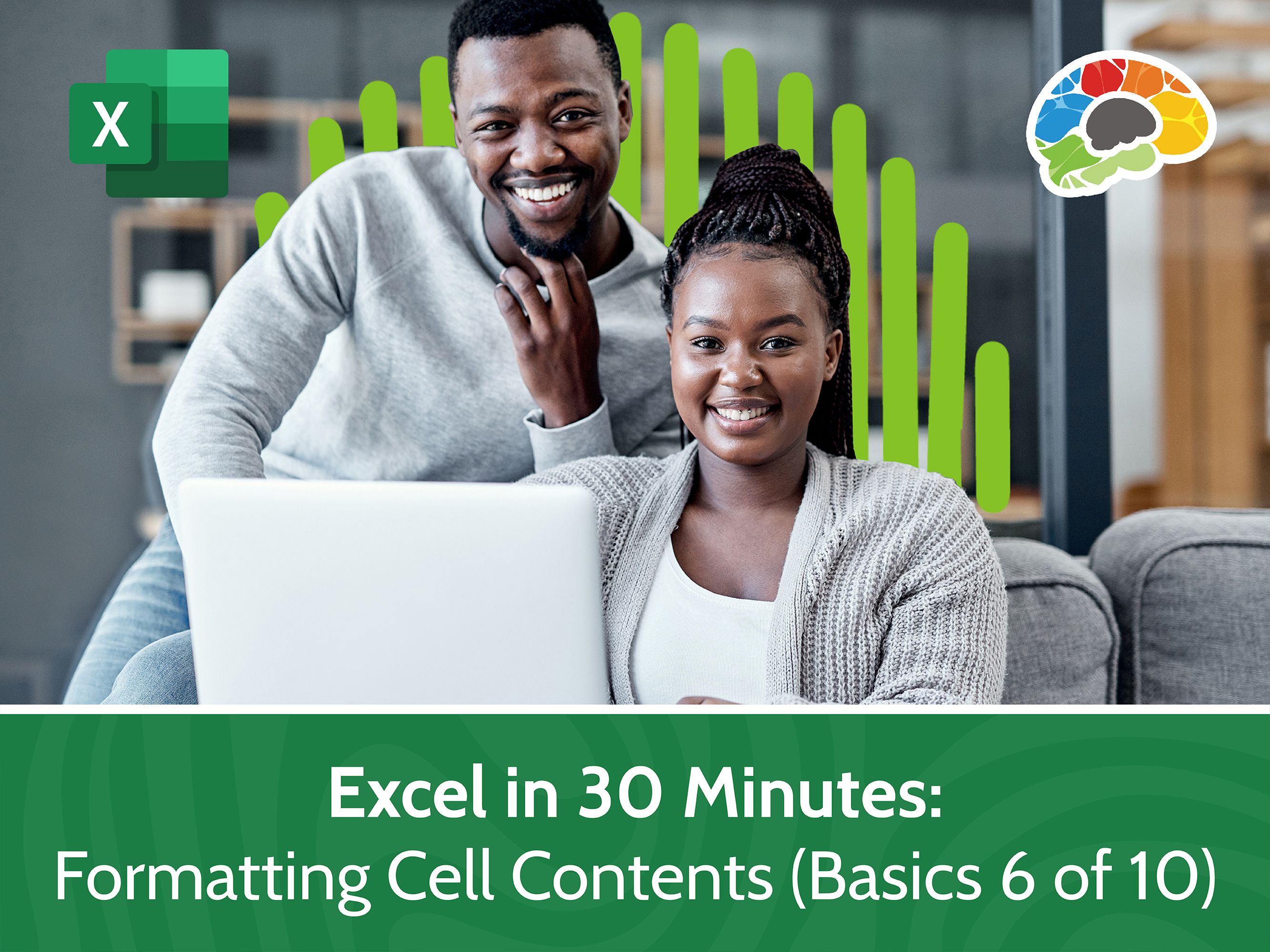 Excel in 30 Minutes: Formatting Cell Contents (Basics 6 of 10)