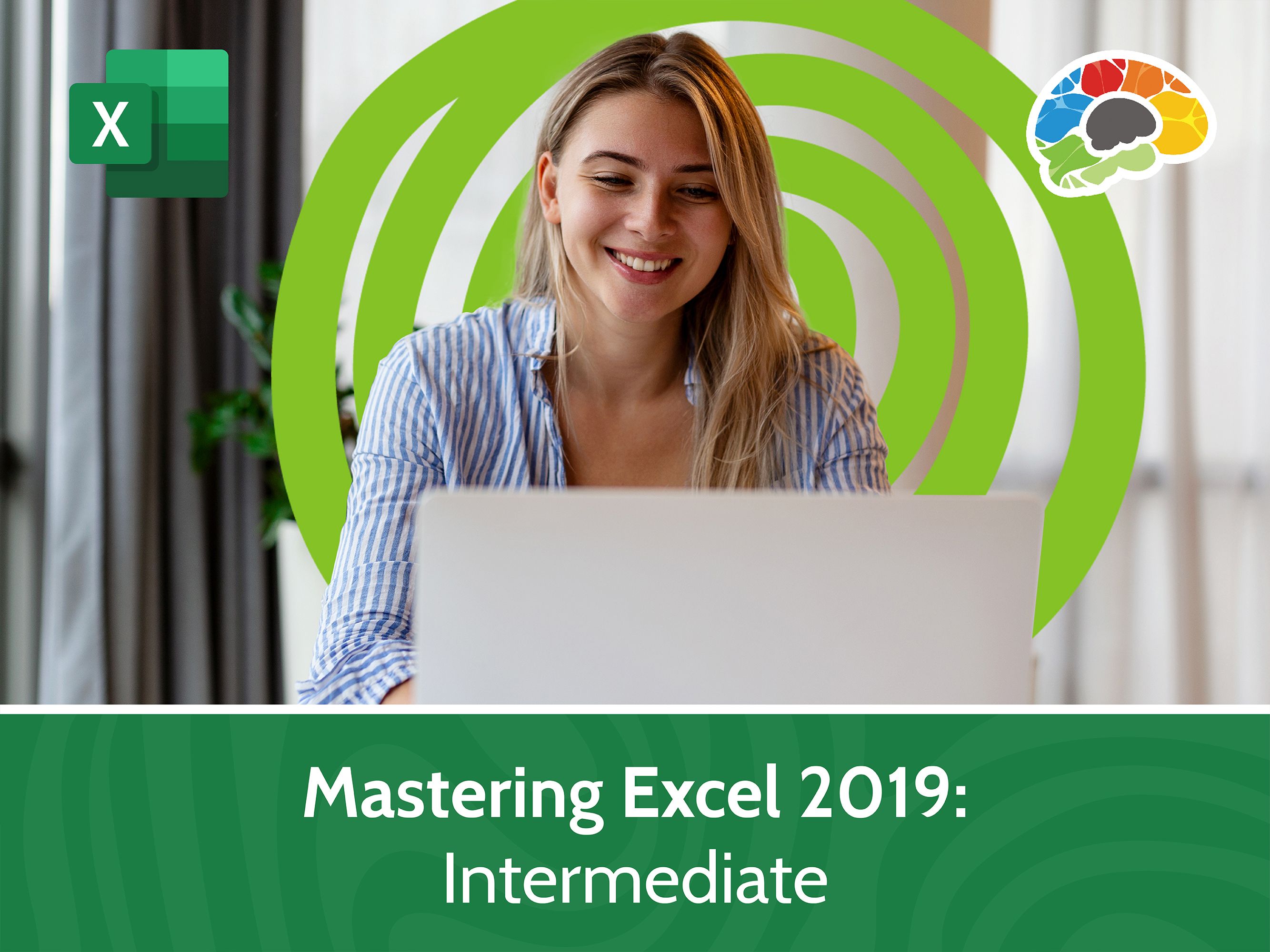 Mastering Excel 2019 - Intermediate