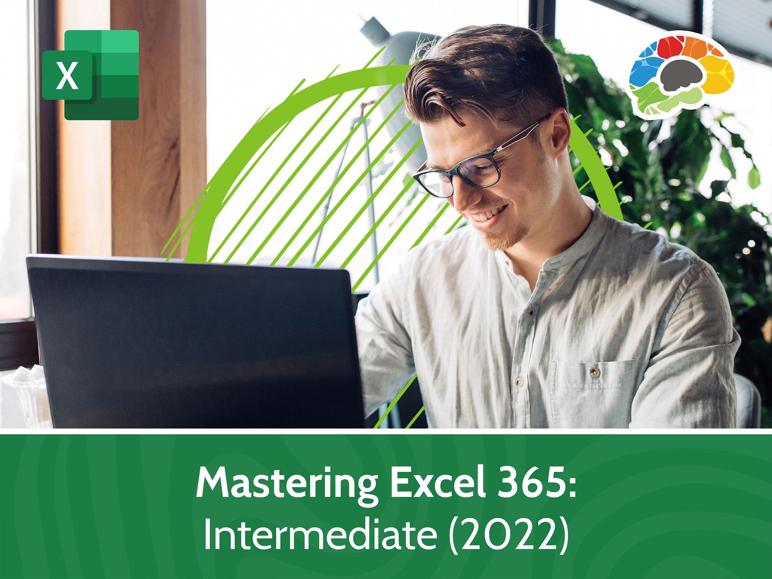 Mastering Excel 365 - Intermediate (2022)