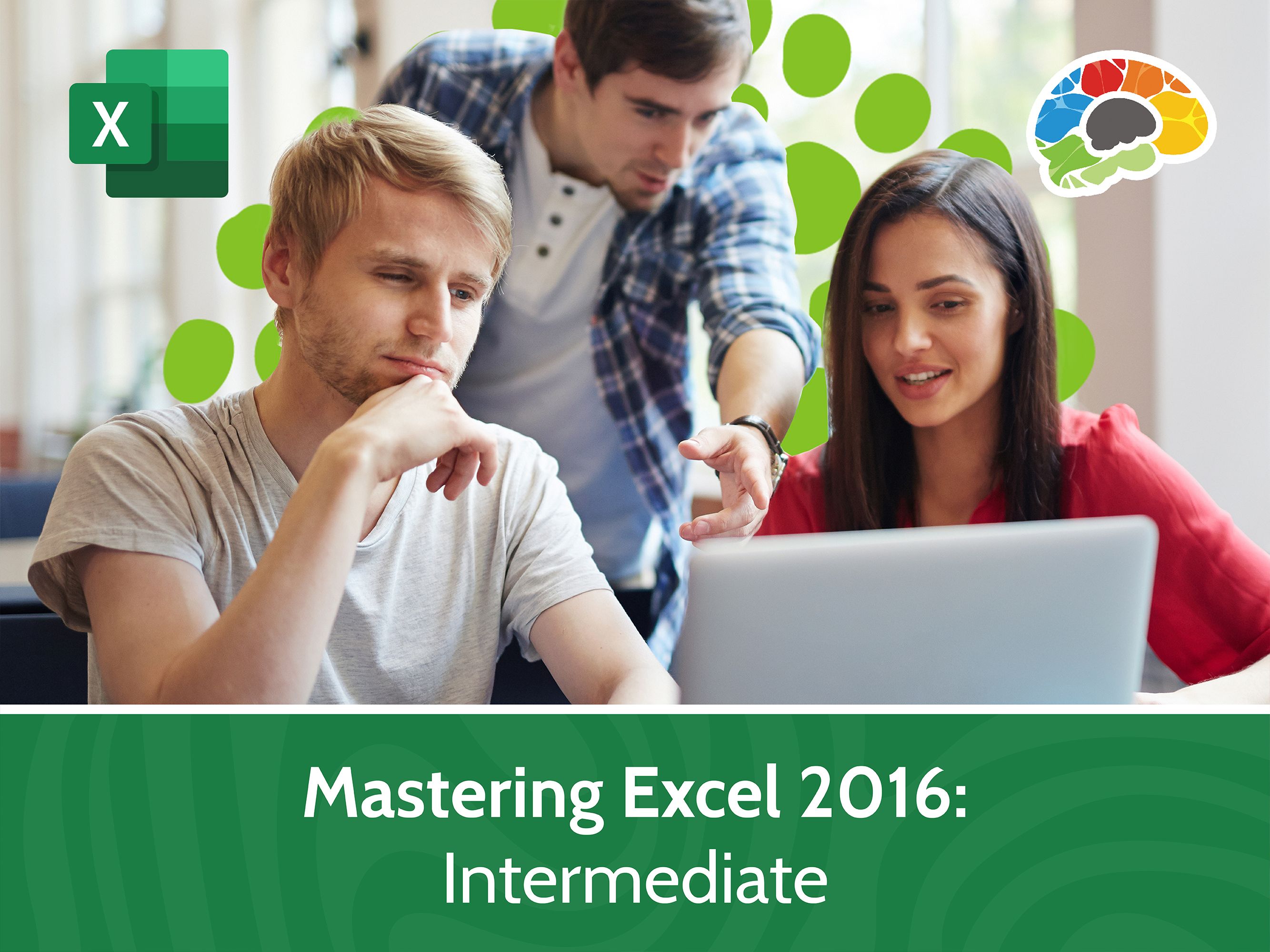 Mastering Excel 2016 - Intermediate