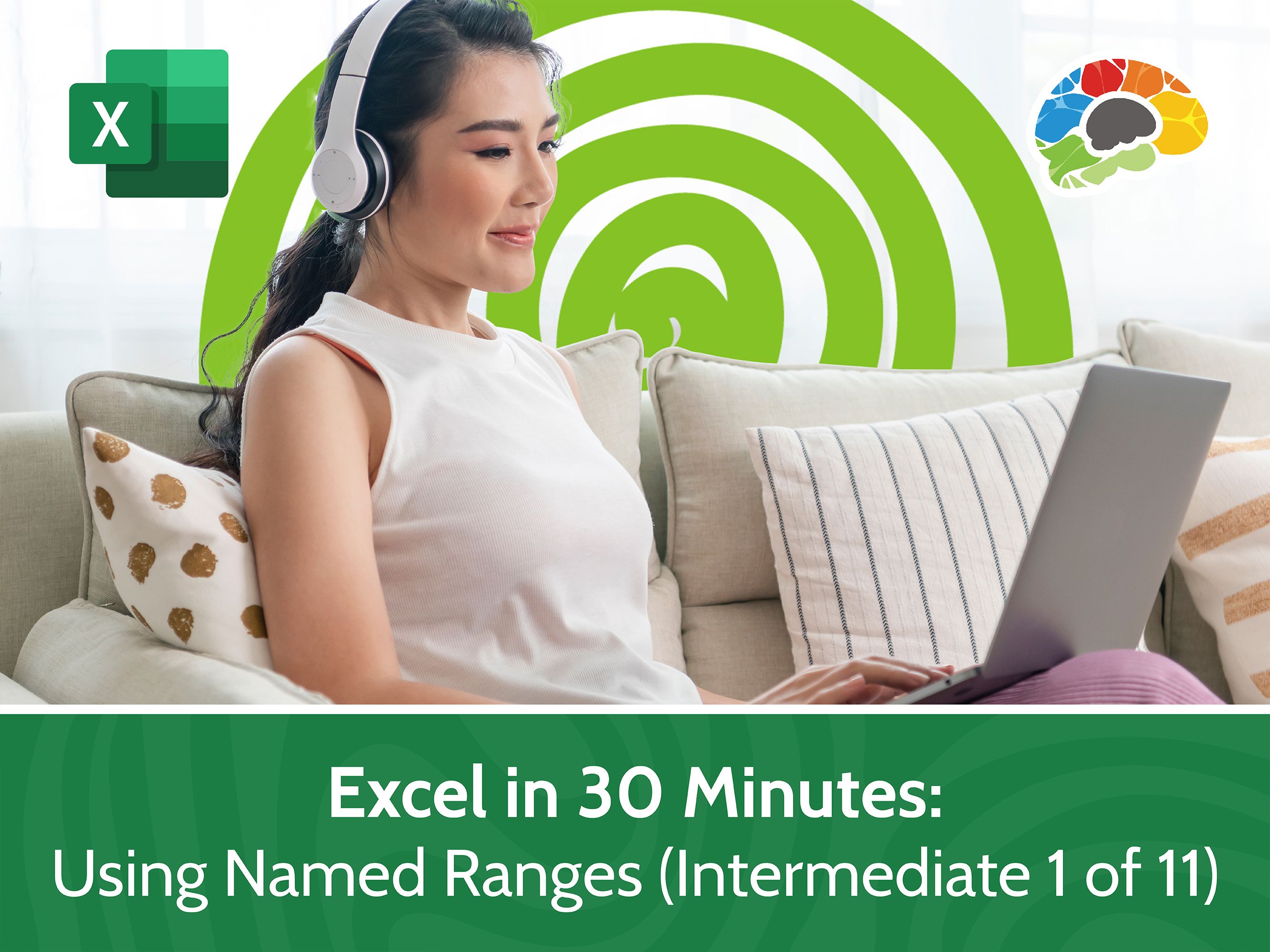 Excel in 30 Minutes: Using Named Ranges (Intermediate 1 of 11) v2