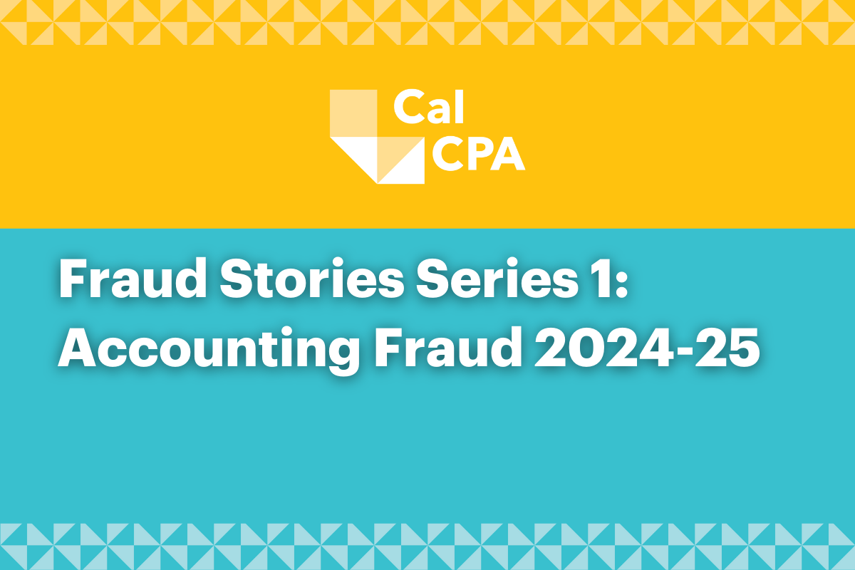 Fraud Stories Series 1: Accounting Fraud 2024-25