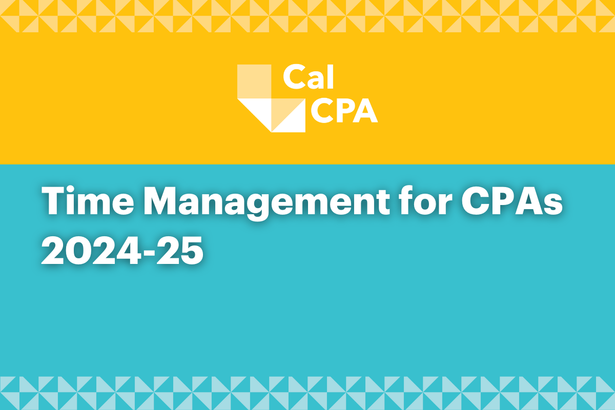 Time Management for CPAs 2024-25