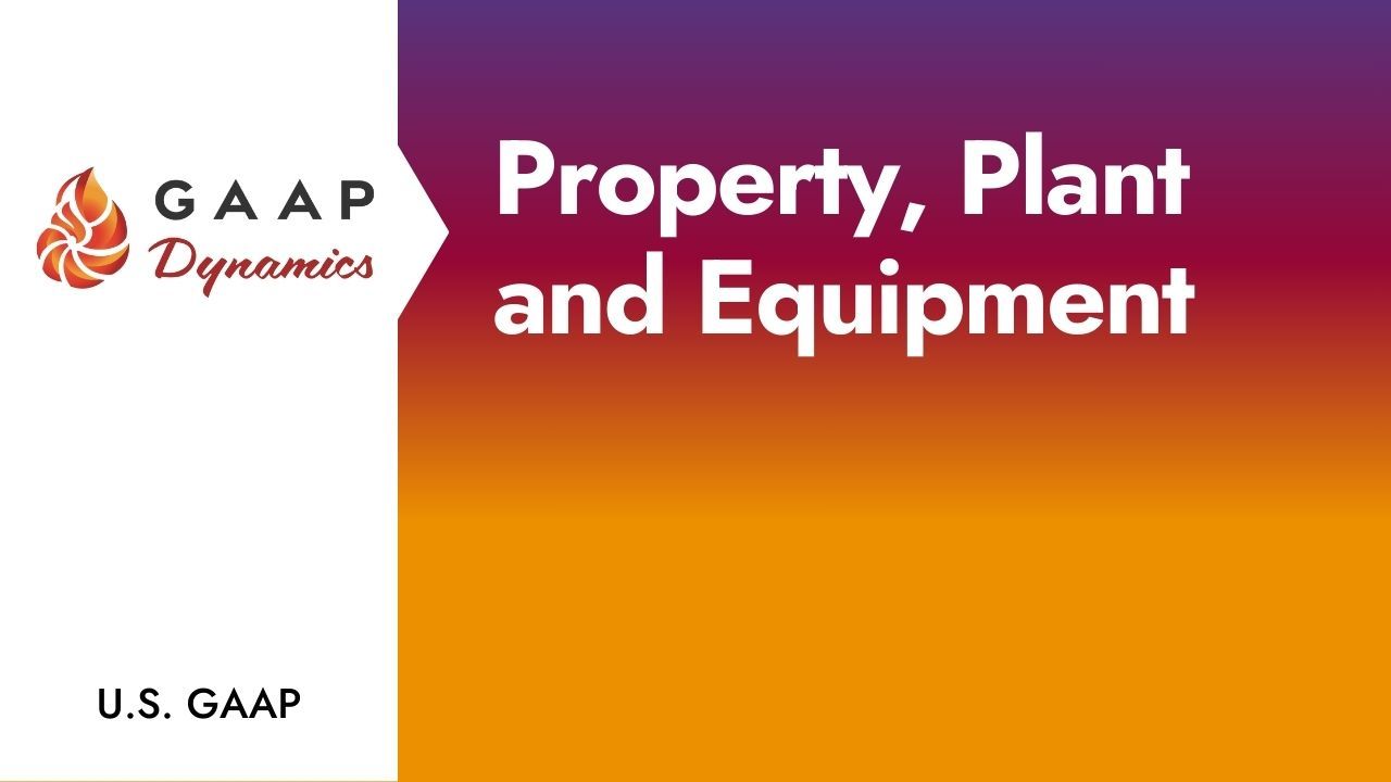 Property, Plant and Equipment