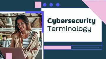 Cybersecurity Terminology