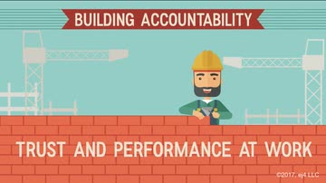 Building Accountability:  Trust and Performance at Work