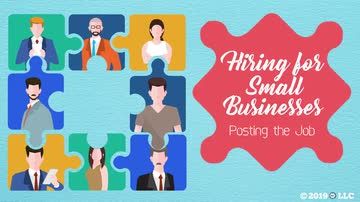 Hiring for Small Businesses: Posting the Job