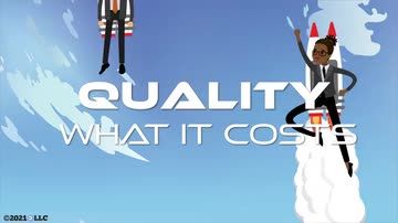 Quality: What It Costs