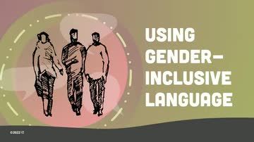 Using Gender-Inclusive Language
