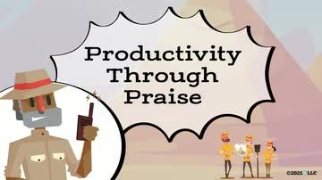 Productivity Through Praise