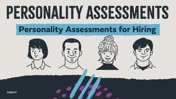 Personality Assessments: Personality Assessments for Hiring