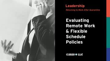 Leadership: Evaluating Remote Work & Flexible Schedule Policies