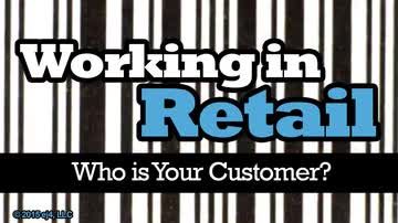 Working in Retail: Who is your Customer?: I'm With My Kids. Please Hurry.