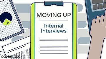 Moving Up: 03. Internal Interviews