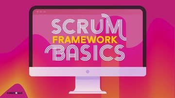Scrum Framework Basics