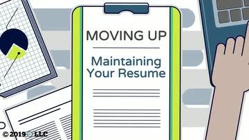 Moving Up: 02. Maintaining Your Resume