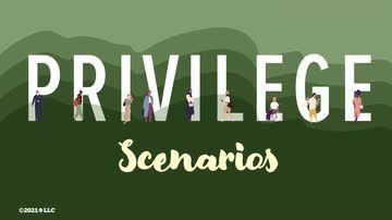 Privilege: Privilege Scenarios