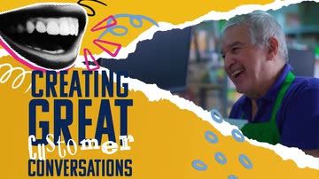 Creating Great Customer Conversations