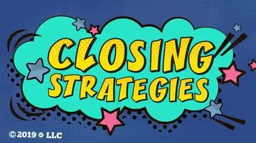 Closing Strategies