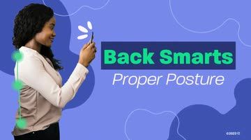 Back Smarts: 02. Proper Posture
