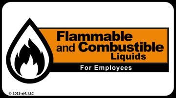 Safety for Employees: Flammable and Combustible Liquids for Employees