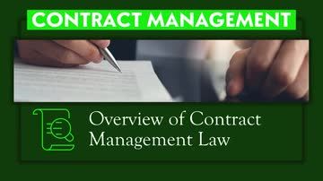 Contract Management: 09. Overview of Contract Management Law