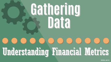 06. Gathering Data: Understanding Financial Metrics