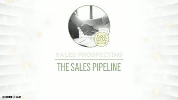 Sales Prospecting: The Sales Pipeline