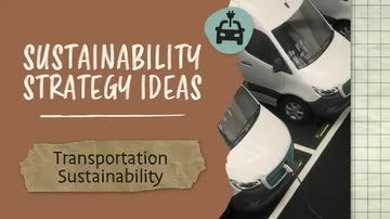 Sustainability Strategy Ideas: Transportation Sustainability