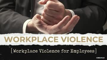 Workplace Violence for Employees