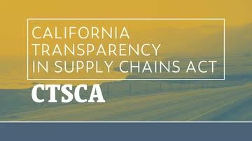 California Transparency in Supply Chains Act