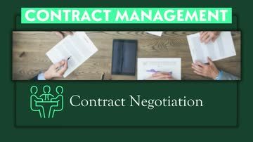 Contract Management: 04. Contract Negotiation