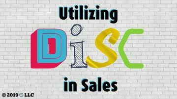 Utilizing DISC in Sales