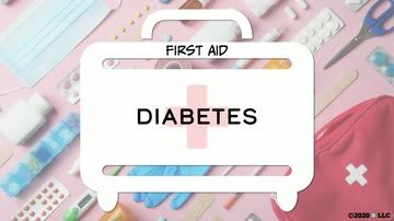First Aid: Diabetes