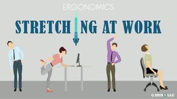 Ergonomics: Stretching at Work