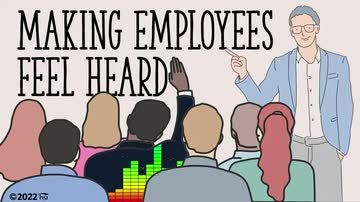 Making Employees Feel Heard