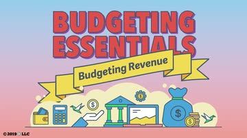 Budgeting Essentials: 05. Budgeting Revenue