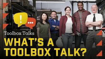 Toolbox Talks: 01. What's a Toolbox Talk?