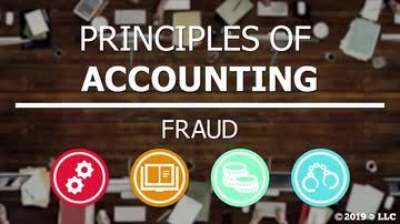 Principles of Accounting: 04. Fraud