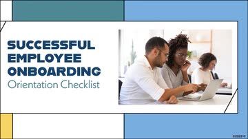 Successful Employee Onboarding: 03. Orientation Checklist