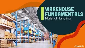Warehouse Fundamentals: Material Handling