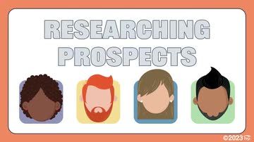 Researching Prospects