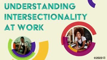 Understanding Intersectionality at Work