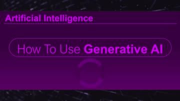 How To Use Generative AI