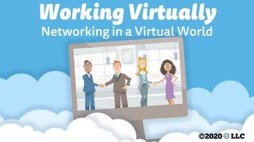 Working Virtually: Networking in a Virtual World