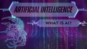 Artificial Intelligence: 01. What Is AI?